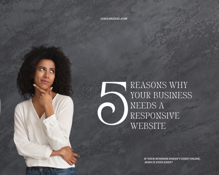 5 Reasons Why Your Business Needs a Responsive Website
